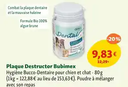Maxi Zoo Bubimex Plaque Destructor offre