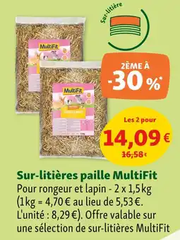 Maxi Zoo MultiFit Sur-litières paille offre