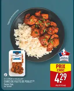 ALDI ST-CLÉMENT LE VOLAILLER Cubes de filets de poulet façon thaï offre