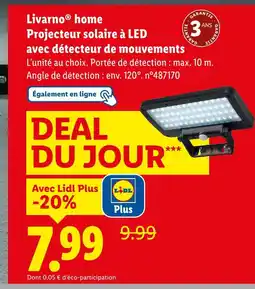 Lidl LIVARNO Projecteur solaire à LED avec détecteur de mouvements offre