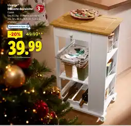 Lidl LIVARNO Desserte de cuisine offre