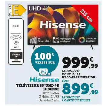 Super U HISENSE Téléviseur 85' UHD 4K offre