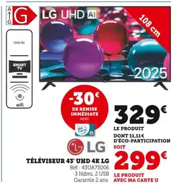 Super U LG Téléviseur 43' UHD 4K offre