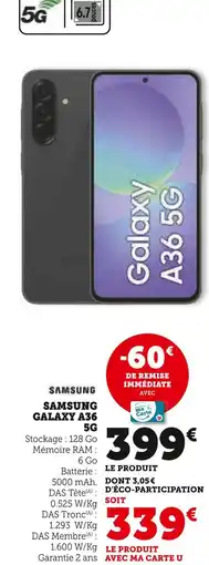 Super U Samsung Samsung Galaxy A36 5G offre
