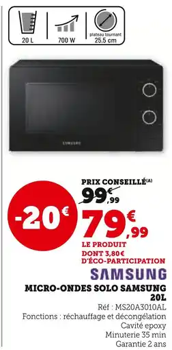 Super U SAMSUNG Micro-ondes solo 20 l offre