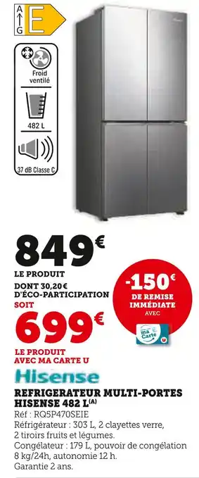 Super U HISENSE Réfrigérateur multi-portes 482 L offre