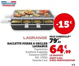 Super U LAGRANGE Raclette Pierre à Griller offre