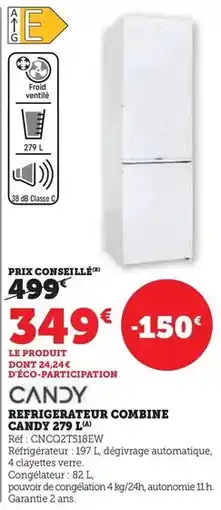 Hyper U Candy - refrigerateur combine 2er9 l offre