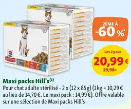 Maxi Zoo Maxi packs hill's offre