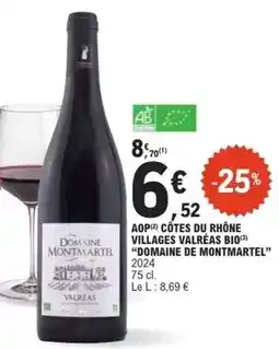 E.Leclerc Aop côtes du rhône villages valréas bio offre
