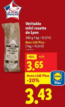 Lidl Veritable Mini-Rosette de Lyon offre