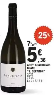 E.Leclerc Aoc beaujolais blanc offre