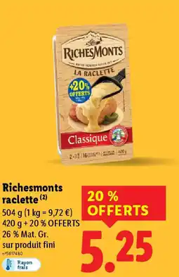 Lidl RICHESMONTS raclette offre
