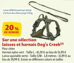 Maxi Zoo Sur une sélection laisses et harnais dog's creek offre