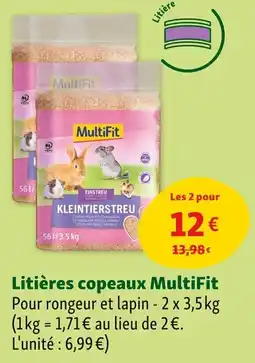 Maxi Zoo Litières copeaux multifit offre