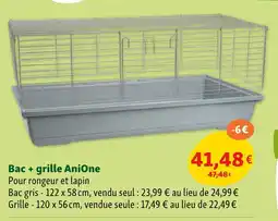 Maxi Zoo Bac + grille anione offre