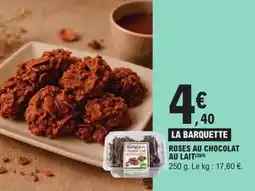 E.Leclerc Express Roses au chocolat au lait offre
