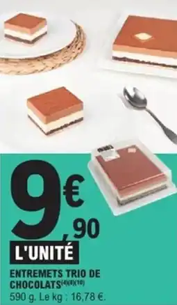 E.Leclerc Express Entremets trio de chocolats offre