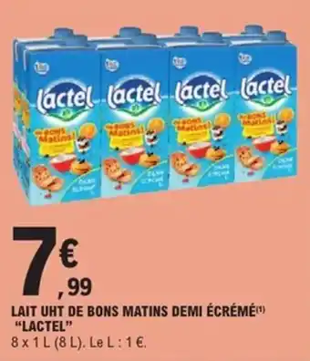 E.Leclerc Express Lait uht de bons matins demi écrémé lactel offre