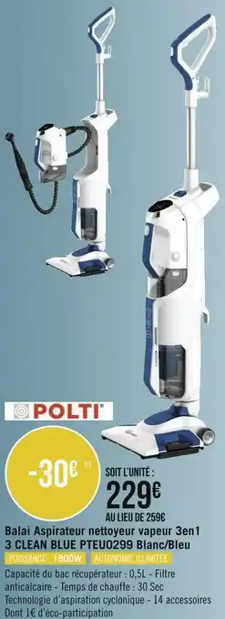 Géant Casino Polti balai aspirateur nettoyeur vapeur 3en1 3 clean blue pteu0299 blanc/bleu offre