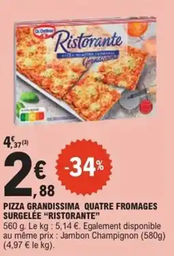E.Leclerc Express Pizza grandissima quatre fromages surgelée ristorante offre
