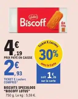 E.Leclerc Express Biscuits speculoos biscoff lotus offre