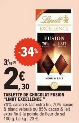 E.Leclerc Express Tablette de chocolat fusion lindt excellence offre