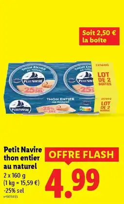 Lidl PETIT NAVIRE thon entier au naturel offre