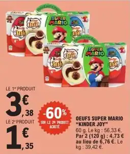 E.Leclerc Express Oeufs super mario kinder joy offre