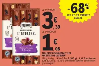 E.Leclerc Express Tablette de chocolat les recettes de l'atelier offre