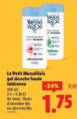 Lidl LE PETIT MARSEILLAIS gel douche haute tolérance offre