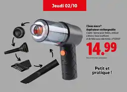 Lidl CLEAN MAXX Aspirateur rechargeable offre