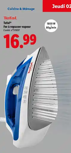 Lidl TEFAL Fer à repasser vapeur offre