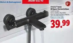 Lidl Livarno home mitigeur thermostatique offre