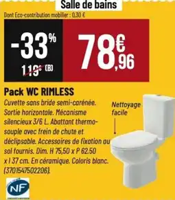 Tridôme Pack WC RIMLESS offre