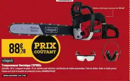 Tridôme CCHEPPACH Tronçonneuse thermique CSP560s offre