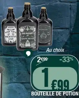 La Foir'Fouille Bouteille de potion offre