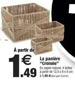 Bazarland La panière "Croisée" offre