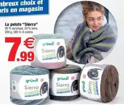 Bazarland La pelote "Sierra" offre