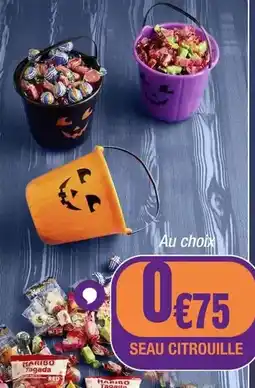 La Foir'Fouille Haribo - seau citrouille offre