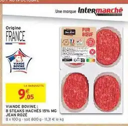 Intermarché VIANDE BOVINE : 8 STEAKS HACHÉS 15% MG JEAN ROZE offre