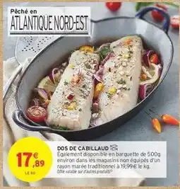 Intermarché DOS DE CABILLAUD offre