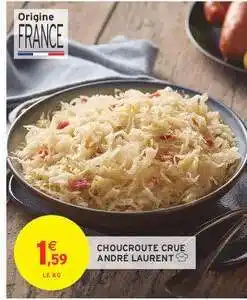 Intermarché CHOUCROUTE CRUE ANDRÉ LAURENT offre