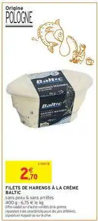 Intermarché Filets de Harengs à la Crème Baltic offre