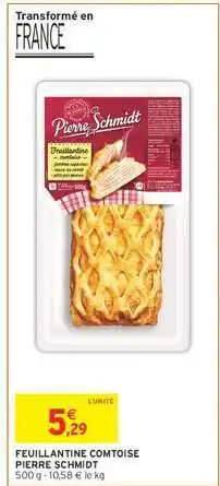 Intermarché Feuillantine Comtoise 'Pierre Schmidt' offre