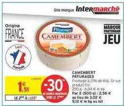 Intermarché CAMEMBERT PÂTURAGES offre