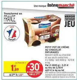 Intermarché PETIT POT DE CRÈME AU CHOCOLAT PÂTURAGES offre