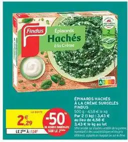 Intermarché Épinards Hachés À La Crème Surgelés Findus offre