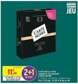 Intermarché Carte Noire offre