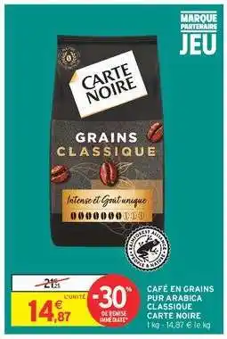 Intermarché CAFÉ EN GRAINS PUR ARABICA CLASSIQUE CARTE NOIRE offre